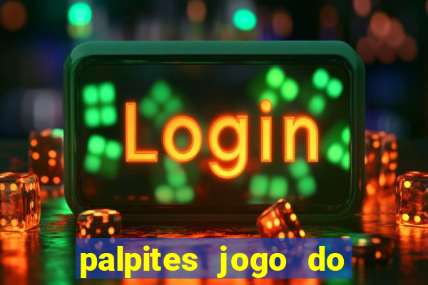 palpites jogo do bicho hoje